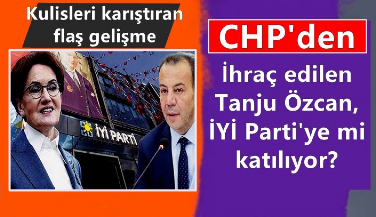 Kulisleri karıştıran flaş gelişme: İhraç edilen Tanju Özcan, İYİ Parti'ye mi katılıyor?