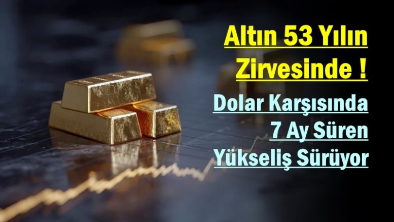 Altın 53 Yılın Zirvesinde
