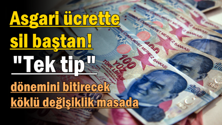Asgari ücrette sil baştan! 