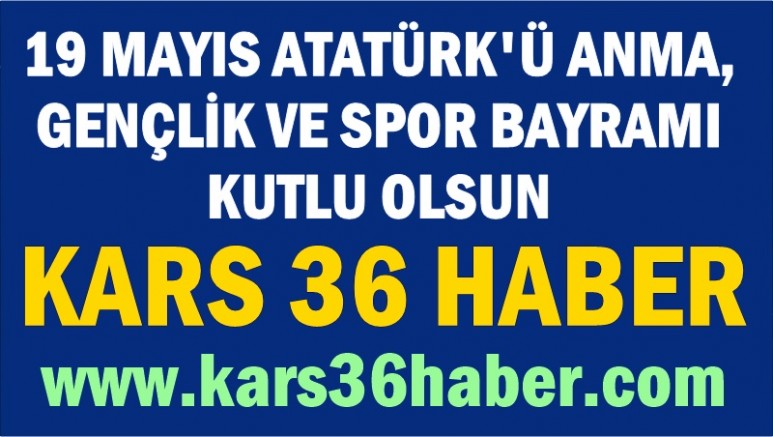 KARS 36 HABER MESAJI