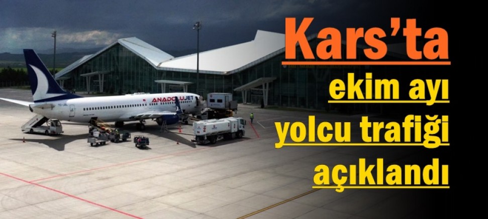 Kars’ta ekim ayı yolcu trafiği açıklandı
