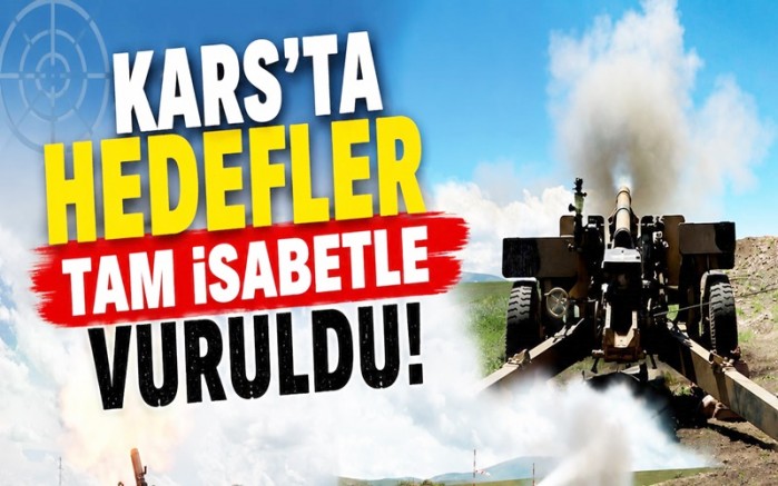 Kars'ta Hedefler Tam İsabetle Vuruldu