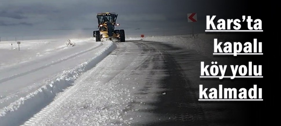 Kars’ta kapalı köy yolu kalmadı