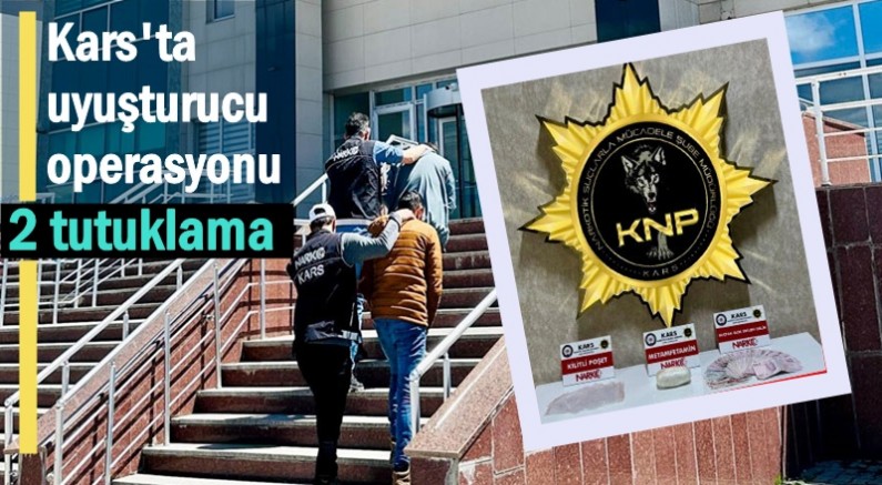 Kars'ta uyuşturucu operasyonu: 2 tutuklama