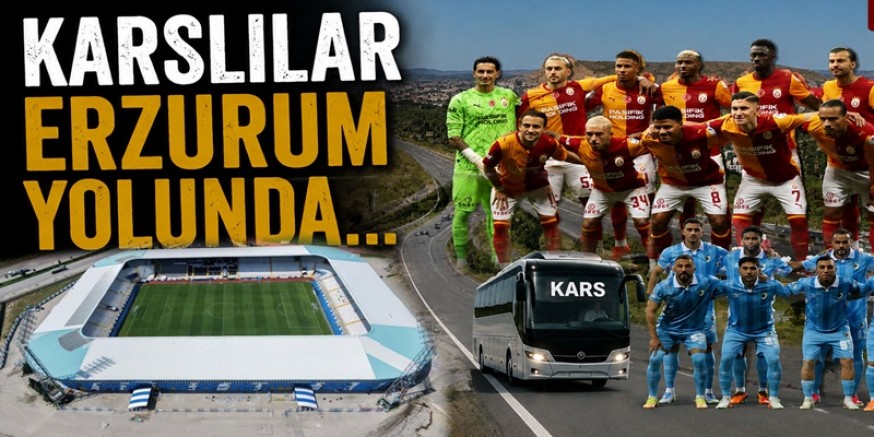 Karslılar Erzurum yolunda...