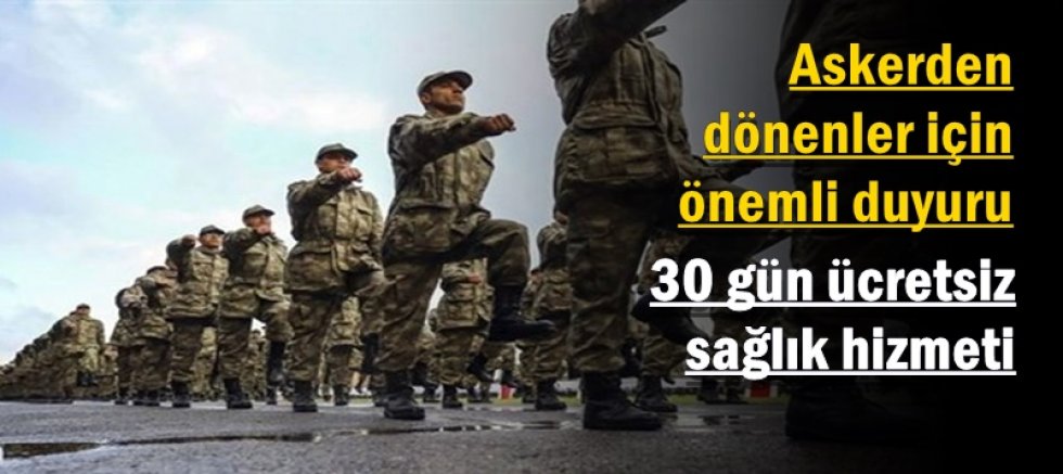 Askerden dönenler için önemli duyuru