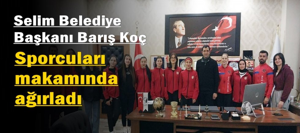 Başkan Koç, sporcuları makamında ağırladı
