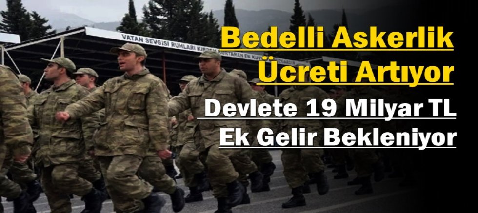 Bedelli Askerlik Ücreti Artıyor