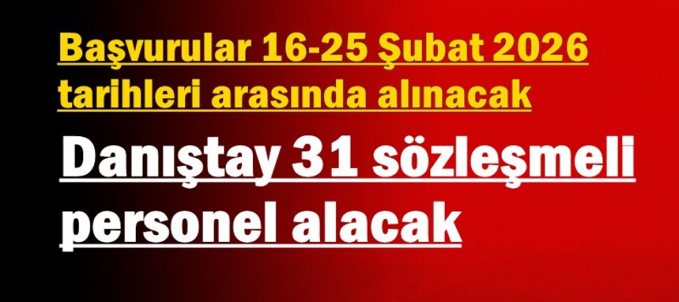 Danıştay 31 sözleşmeli personel alacak