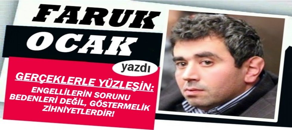 GERÇEKLERLE YÜZLEŞİN