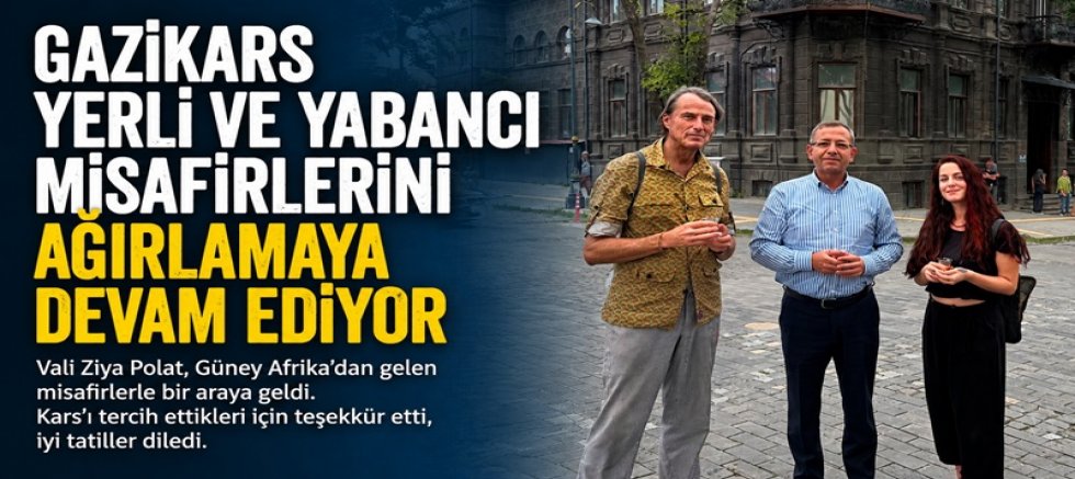 Güney Afrika’dan Kars’a Turist İlgisi: Vali Polat Misafirlerle Buluştu