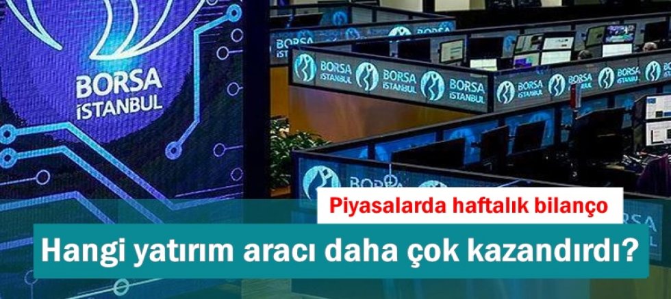 Hangi yatırım aracı daha çok kazandırdı?