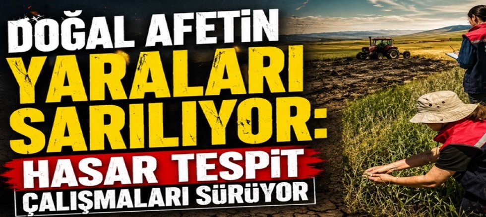 Hasar Tespit Çalışmaları Sürüyor