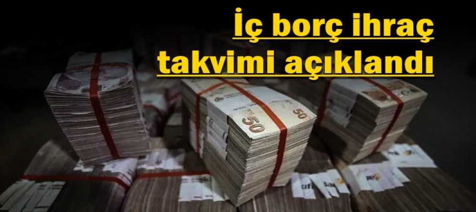 İç borç ihraç takvimi açıklandı