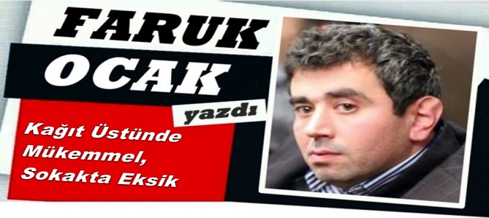 Kağıt Üstünde Mükemmel, Sokakta Eksik