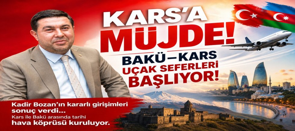 Kars'a Müjde! Bakü–Kars Uçak Seferleri Başlıyor