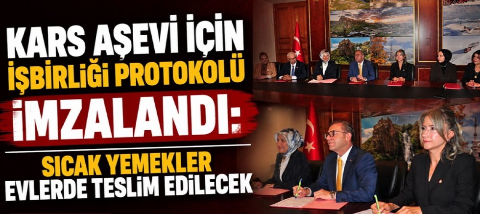 Kars Aşevi İçin İşbirliği Protokolü İmzalandı