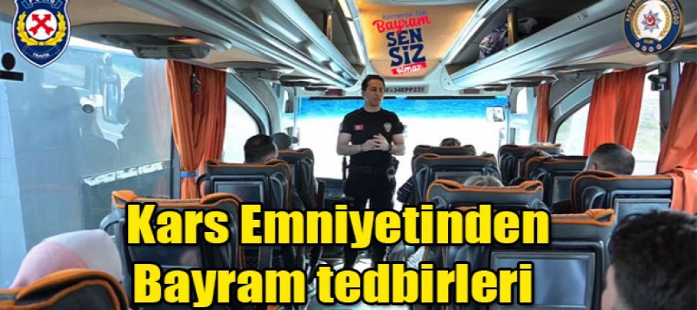  Kars Emniyetinden Bayram Tedbirleri