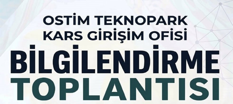 Kars’ta Girişimcilere Yönelik Bilgilendirme Toplantısı Düzenlenecek