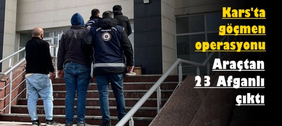 Kars'ta göçmen kaçakçılığı operasyonu