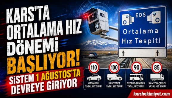 Kars'ta Ortalama Hız Dönemi Başlıyor