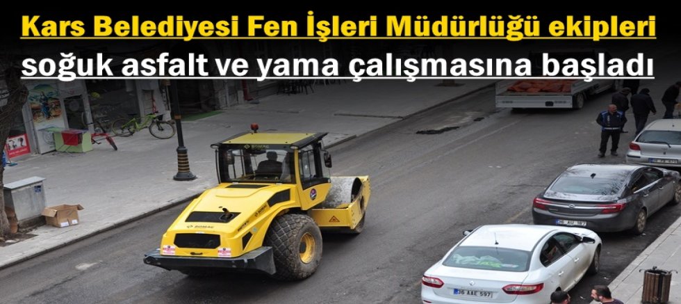 Kars'ta soğuk asfalt yama çalışması başladı