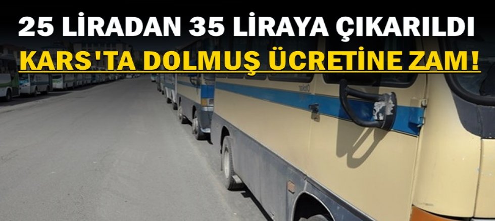 Kars’ta toplu taşımaya zam geldi