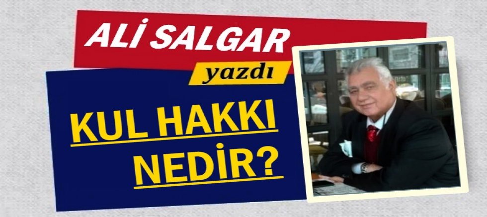 KUL HAKKI NEDİR?