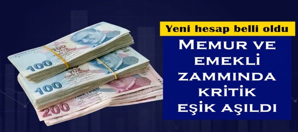Memur ve emekli zammında kritik eşik aşıldı