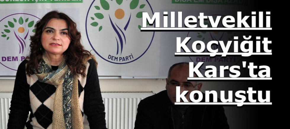 Milletvekili Koçyiğit Kars'ta konuştu