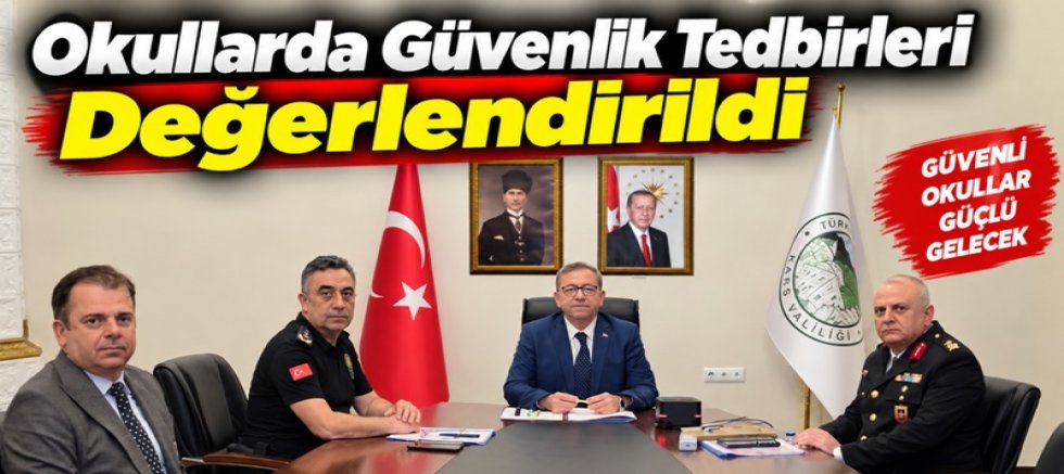 Okullarda Güvenlik Tedbirleri Değerlendirildi