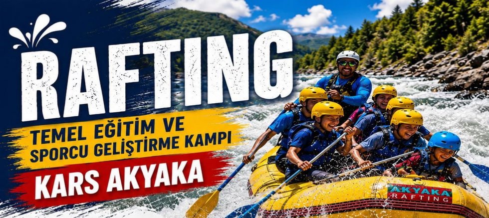 Rafting Temel Eğitim Ve Gelişim Kampı Akyaka Kanyonu’nda