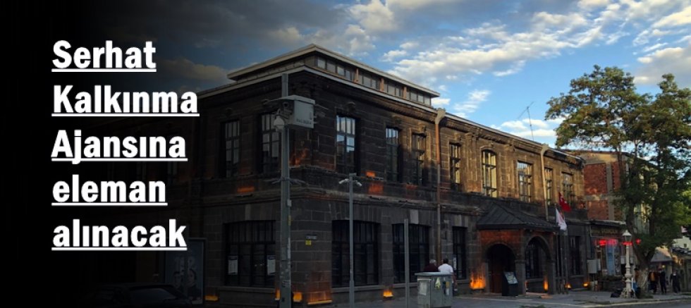 Serhat Kalkınma Ajansına eleman alınacak