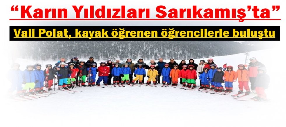 Vali Polat, Sarıkamış’ta kayak öğrenen öğrencilerle buluştu