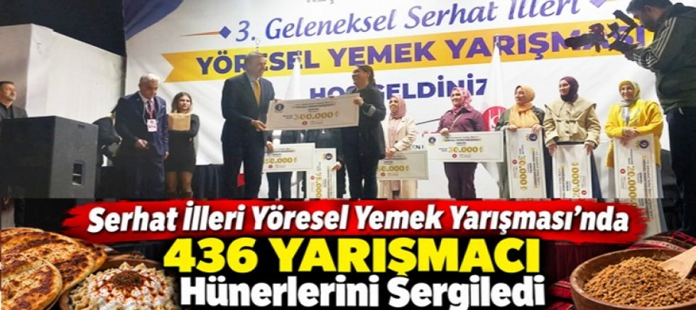 Yöresel Yemek Yarışması’nda 436 Yarışmacı Hünerlerini Sergiledi