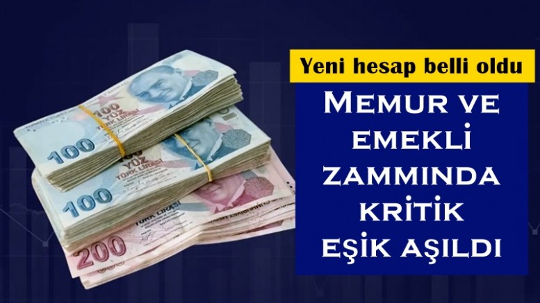 Memur ve emekli zammında kritik eşik aşıldı
