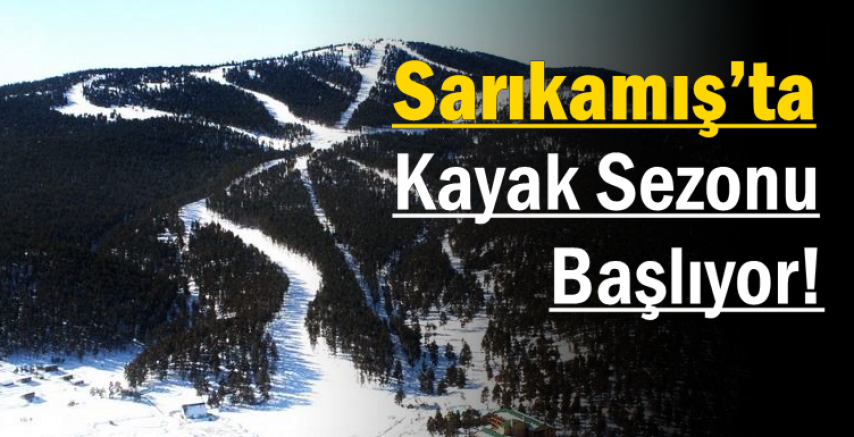SARIKAMIŞ'TA KAYAK SEZONU BAŞLIYOR