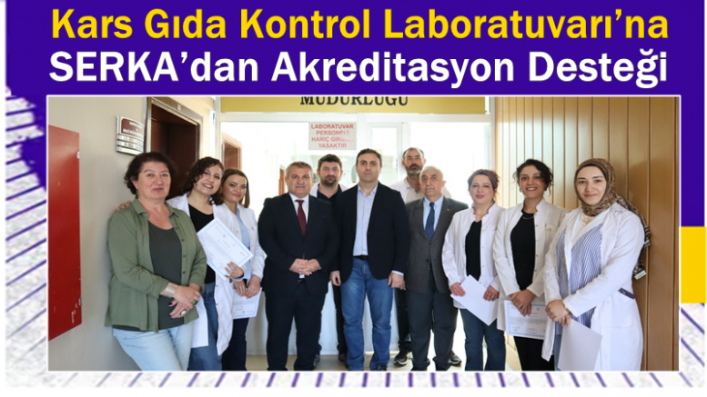 SERKA’dan Akreditasyon Desteği