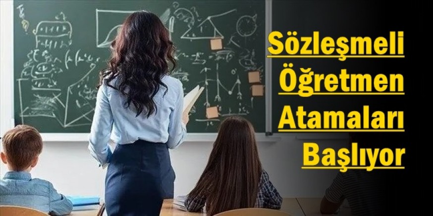 Sözleşmeli Öğretmen Atamaları Başlıyor