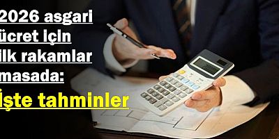 2026 asgari ücret için ilk rakamlar masada: İşte tahminler