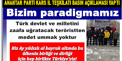 ANAHTAR PARTİ KARS İL TEŞKİLATI BASIN AÇIKLAMASI YAPTI