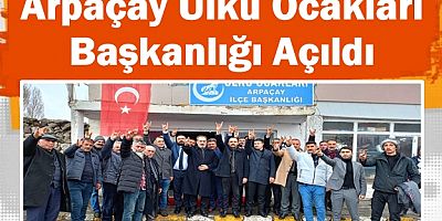 Arpaçay Ülkü Ocakları Başkanlığı Açıldı