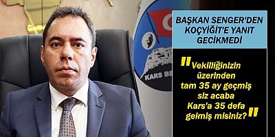 Başkan Senger’den Milletvekili Koçyiğit’e yanıt