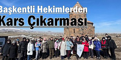 Başkentli Hekimlerden Kars Çıkarması