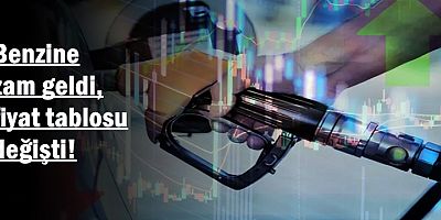 Benzine zam geldi, fiyat tablosu değişti! 