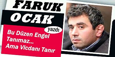 Bu Düzen Engel Tanımaz... Ama Vicdanı Tanır 