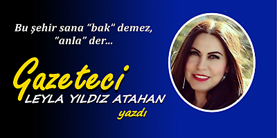 Bu şehir sana “bak” demez, “anla” der...