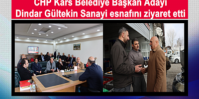 CHP Adayı Dindar Gültekin Sanayi esnafını ziyaret etti