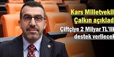Çiftçiye 2 Milyar TL’lik dev destek