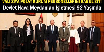 Devlet Hava Meydanları İşletmesi 92 yaşında